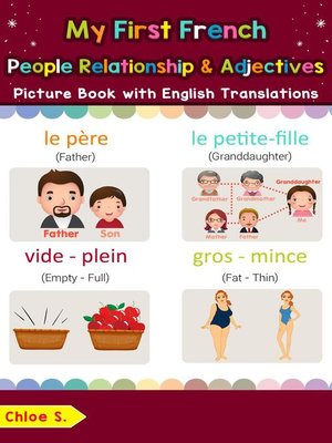cover image of My First French People, Relationships & Adjectives Picture Book with English Translations